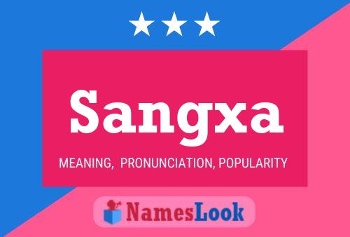 Sangxa Name Poster