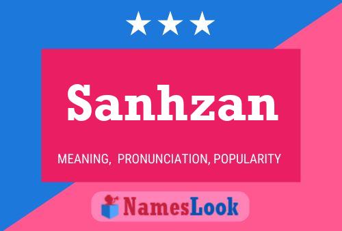 Sanhzan Name Poster