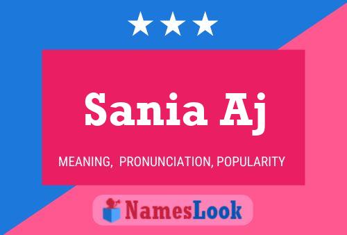 Sania Aj Name Poster