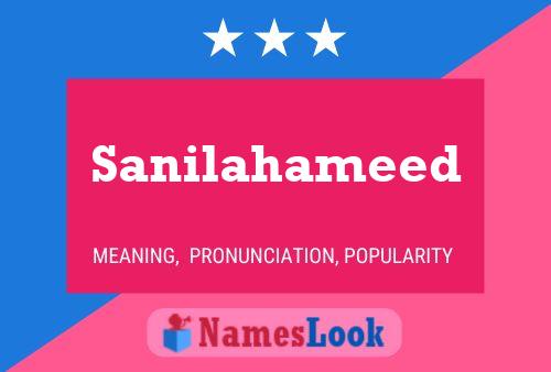 Sanilahameed Name Poster