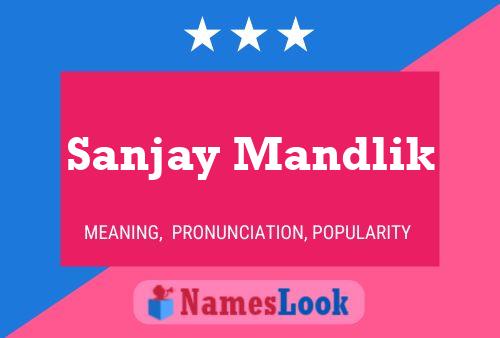 Sanjay Mandlik Name Poster