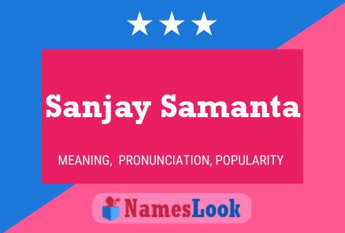 Sanjay Samanta Name Poster