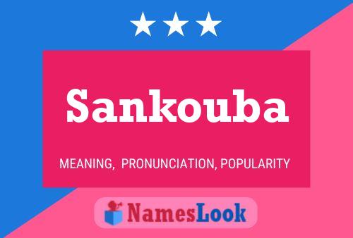 Sankouba Name Poster