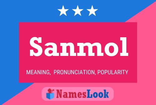 Sanmol Name Poster