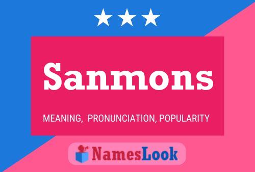 Sanmons Name Poster