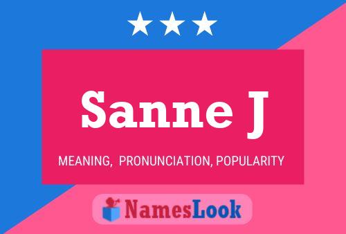 Sanne J Name Poster