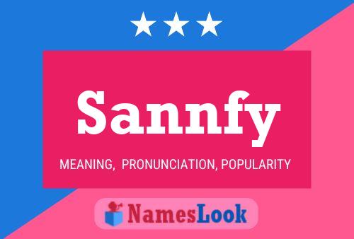 Sannfy Name Poster