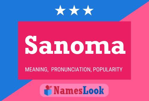 Sanoma Name Poster