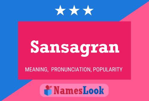 Sansagran Name Poster