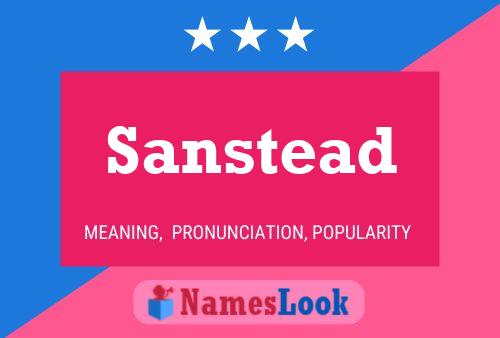 Sanstead Name Poster