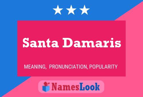 Santa Damaris Name Poster