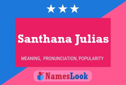 Santhana Julias Name Poster