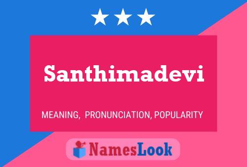 Santhimadevi Name Poster