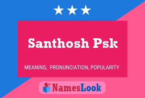 Santhosh Psk Name Poster