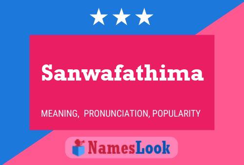 Sanwafathima Name Poster