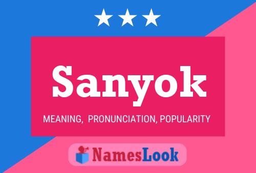 Sanyok Name Poster