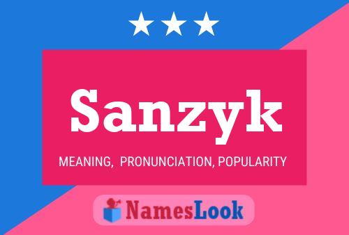 Sanzyk Name Poster