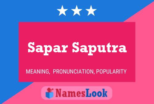 Sapar Saputra Name Poster