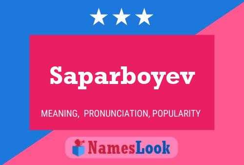 Saparboyev Name Poster