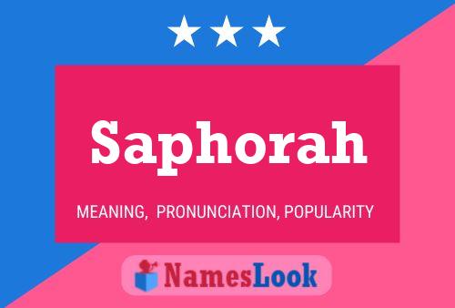 Saphorah Name Poster