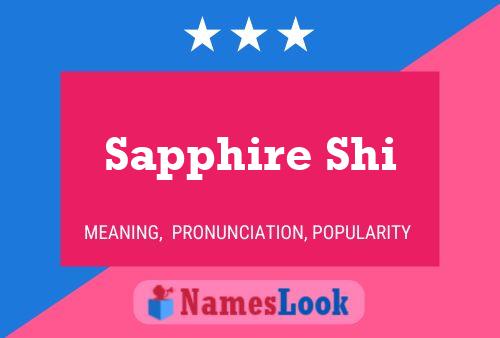 Sapphire Shi Name Poster