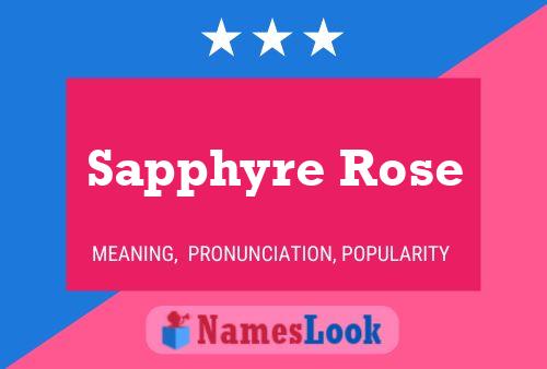 Sapphyre Rose Name Poster