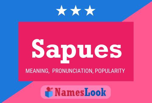 Sapues Name Poster