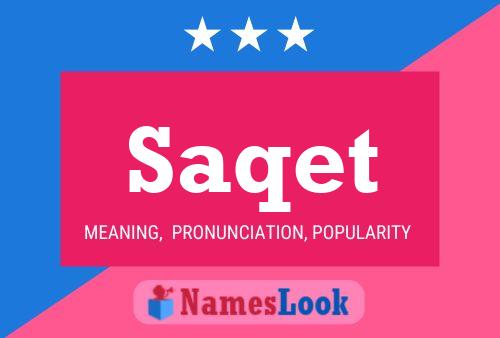 Saqet Name Poster