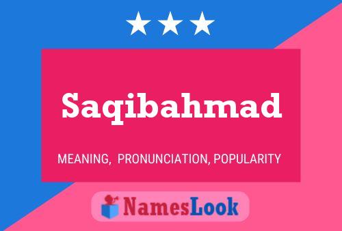 Saqibahmad Name Poster