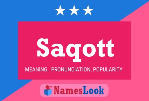 Saqott Name Poster