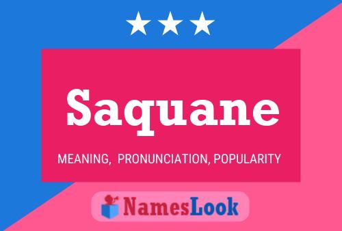 Saquane Name Poster