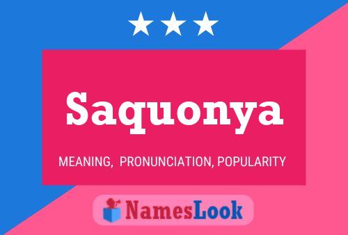 Saquonya Name Poster