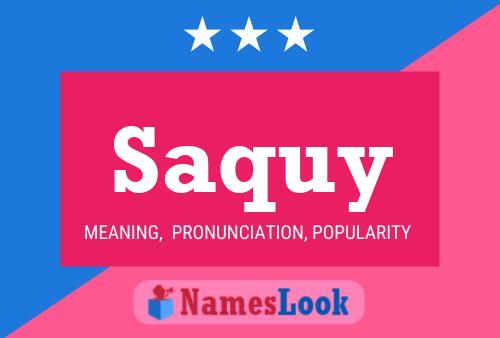 Saquy Name Poster