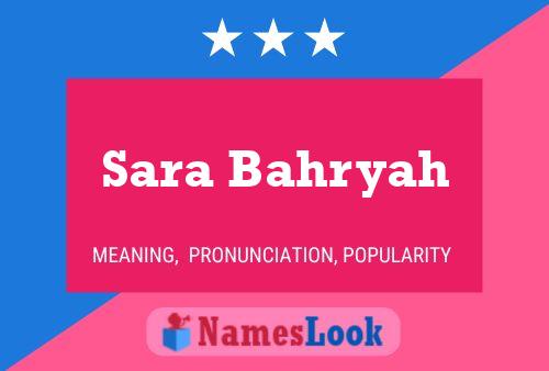 Sara Bahryah Name Poster