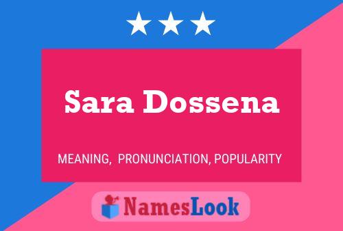 Sara Dossena Name Poster