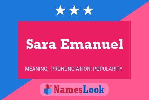 Sara Emanuel Name Poster