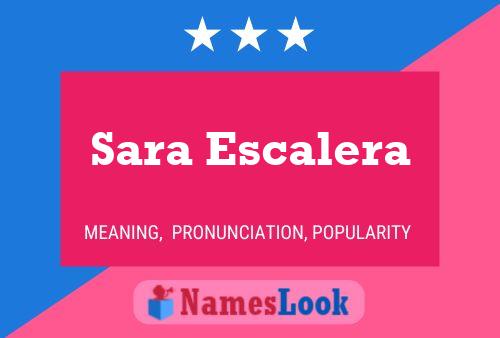 Sara Escalera Name Poster