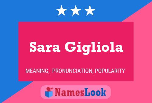 Sara Gigliola Name Poster