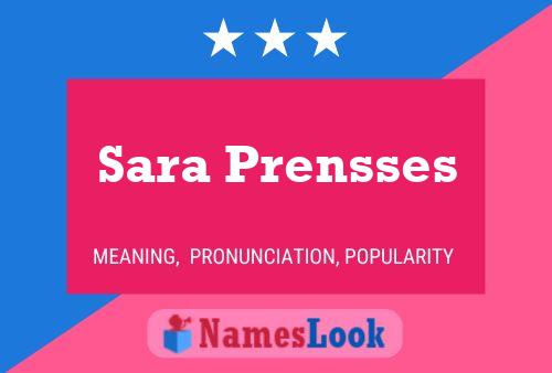 Sara Prensses Name Poster