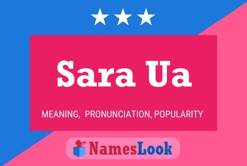 Sara Ua Name Poster