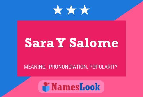 Sara Y Salome Name Poster