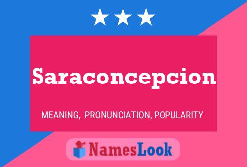 Saraconcepcion Name Poster