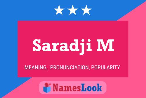 Saradji M Name Poster