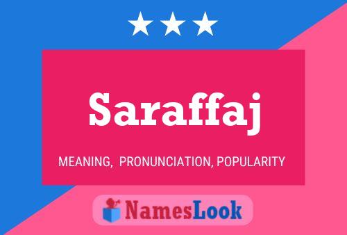 Saraffaj Name Poster