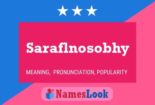 Saraflnosobhy Name Poster