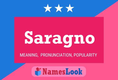 Saragno Name Poster