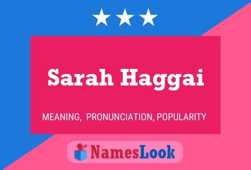 Sarah Haggai Name Poster