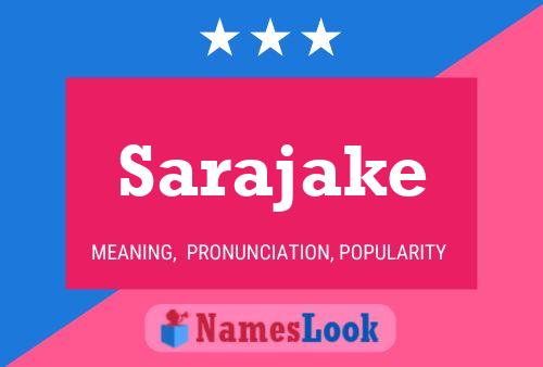 Sarajake Name Poster