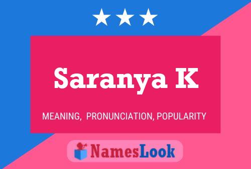 Saranya K Name Poster