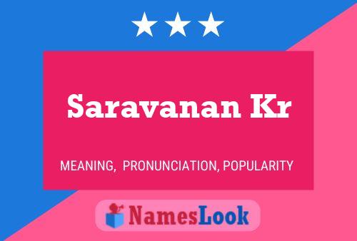 Saravanan Kr Name Poster